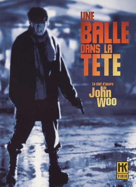 Une Balle dans la Tête